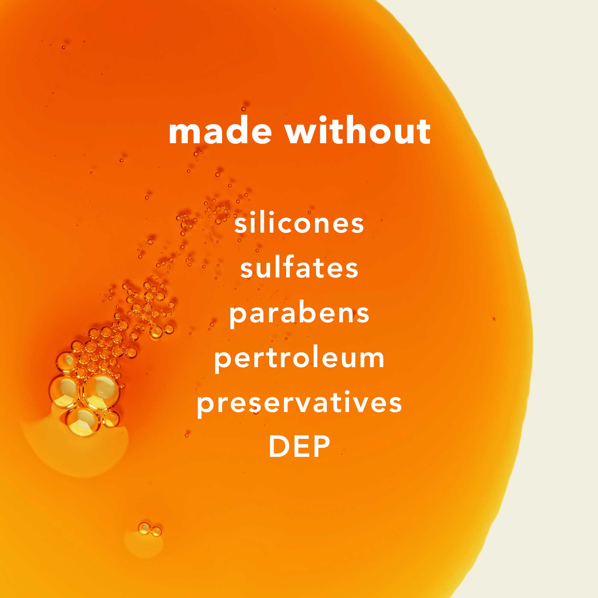 Boofootel is formulated without silicones, sulfates, parabens, petroleum, prservatives, DEP